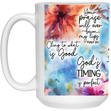 Bible Quotes 15 oz. White Mug