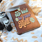 Be Kind To Your Mind - Leather Journal