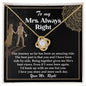 Wife-Always Right- Love Knot Necklace
