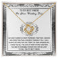 Best Friend-An Incredible Person-Love Knot Necklace