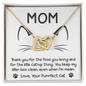 Cat Mom-When I'm Mean-Interlocking Hearts