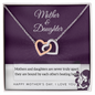 Mother & Daughter-Never Truly Apart-Interlocking Hearts