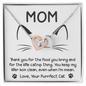 Cat Mom-When I'm Mean-Interlocking Hearts
