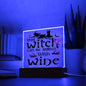 Witch Can Be Bribed-Acrylic