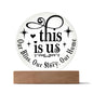 This Is Us Bliss - Circle Acrylic