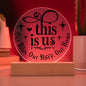 This Is Us Bliss - Circle Acrylic