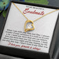 Soulmate-I Need You-Forever Love Necklace