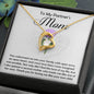 Partner's Mom-A Second Mother-Forever Love Necklace