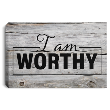 I Am Worthy Landscape Canvas .75in Frame