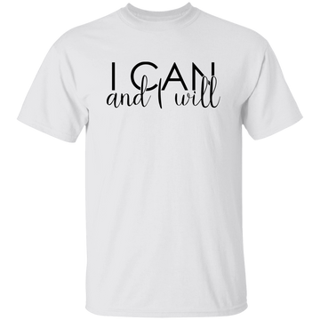I Can And I Will