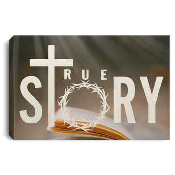True Story Landscape Canvas .75in Frame