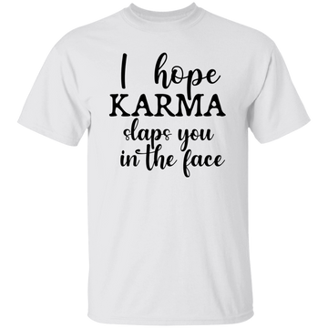 Karma Slaps You Unisex Tee