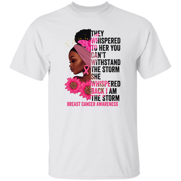 I Am The Storm For Breast Cancer