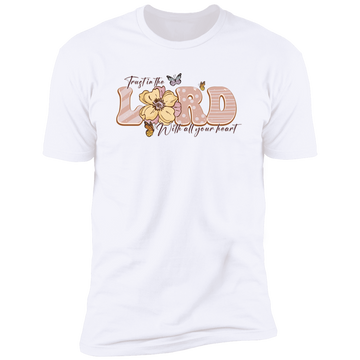 Trust In The Lord Premium Unisex Tee