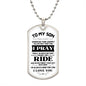 Son Enjoy The Ride Dog Tag