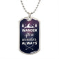 Wander Often Dog Tag