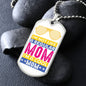 Cool Mom Dog Tag
