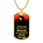 Believe In Yourself - Dog Tag