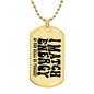 I Match Energy Dog Tag