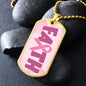 Faith Dog Tag
