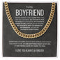 Boyfriend - Never Forget - Cuban Chain Necklace
