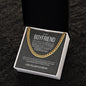Boyfriend - Never Forget - Cuban Chain Necklace