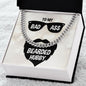 Bearded Husband - Bad Ass - Cuban Chain Necklace