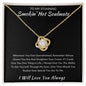 Smokin Hot Soulmate - Straighten Your Crown - Love Knot Necklace
