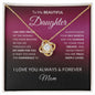 Daughter - Very Proud - Love Knot Necklace