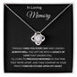 In Loving Memory - I Miss You - Love Knot Necklace
