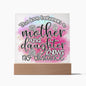 Mom - Between Mother & Daughter - Square Acrylic Plaque