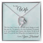 Wife - Proud To Be Your Husband - Forever Love Necklace