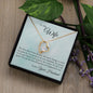Wife - Proud To Be Your Husband - Forever Love Necklace