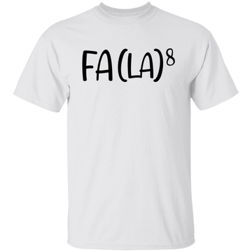 Fa La 8 Unisex Tee