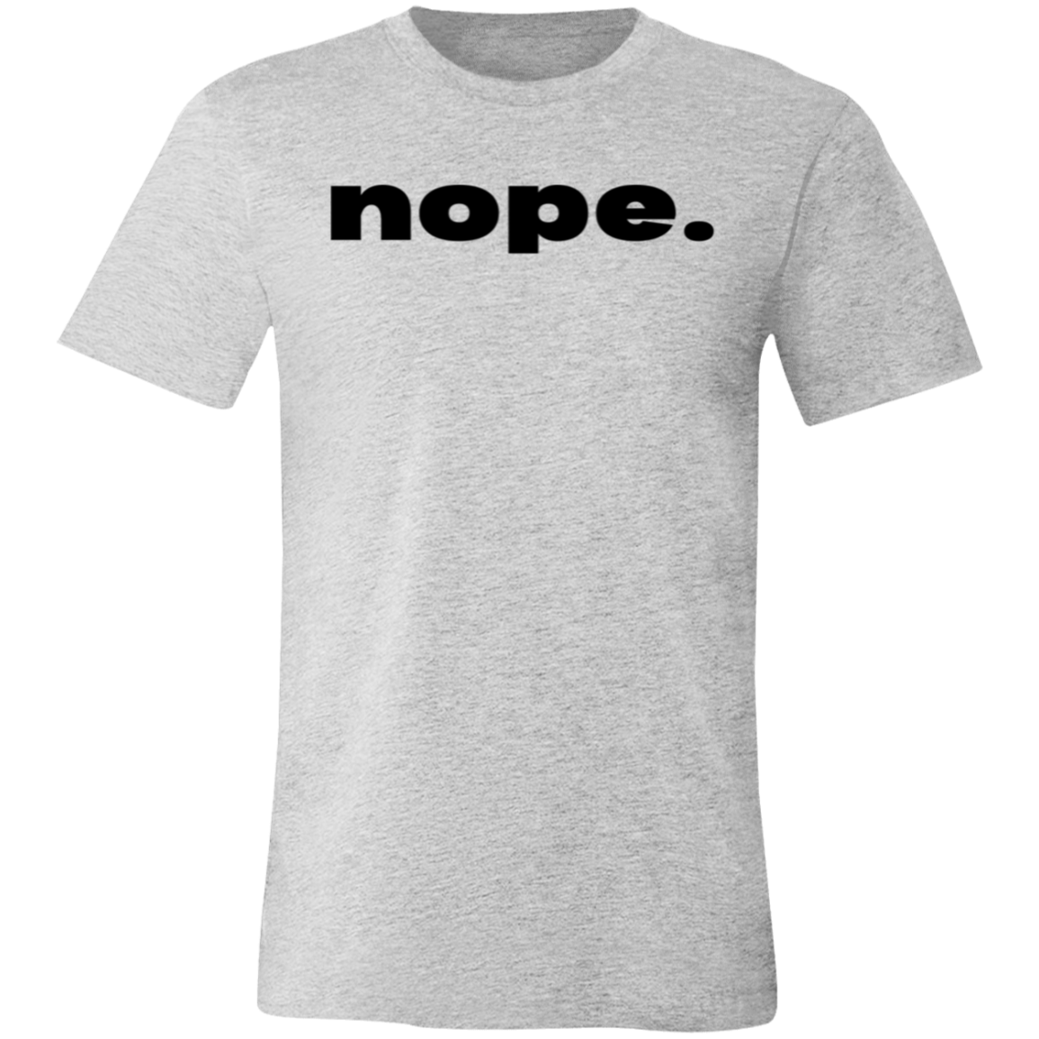 Nope Unisex BC Tee