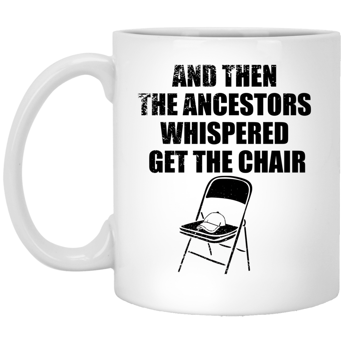 Get The Chair Mugs