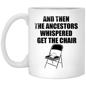 Get The Chair Mugs