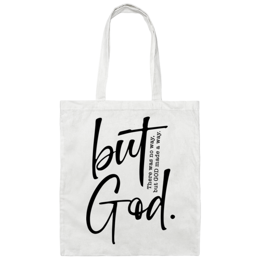 But God Canvas Tote Bag