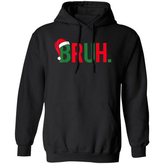 Bruh Christmas Unisex Pullover Hoodie