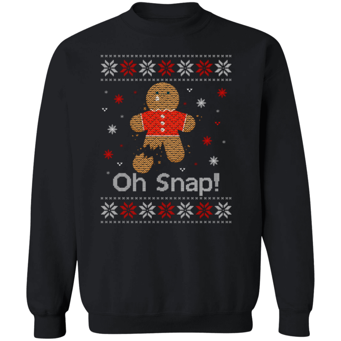 Oh Snap Ugly Sweatshirt