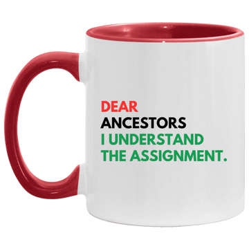 Dear Ancestors 11oz Accent Mug