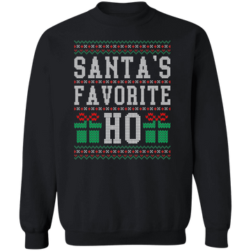 Santa's Favorite Ho Ugly Sweatshirt