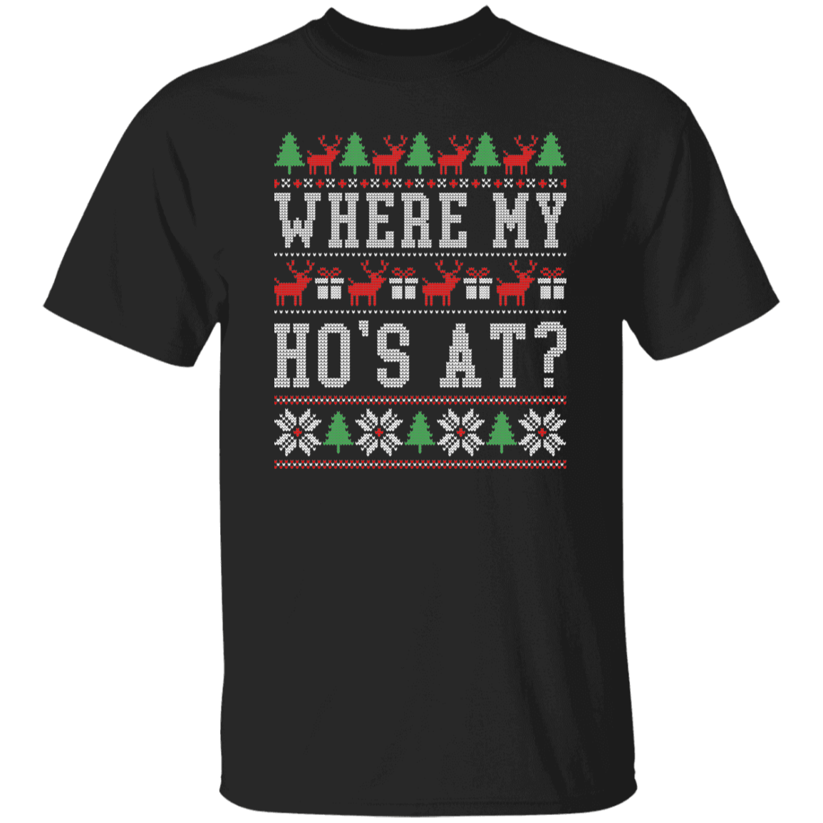 Where At Ugly Christmas Unisex Tee