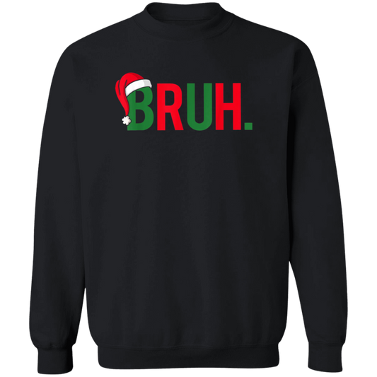 Bruh Christmas Unisex Pullover Sweatshirt