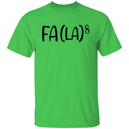 Fa La 8 Unisex Tee