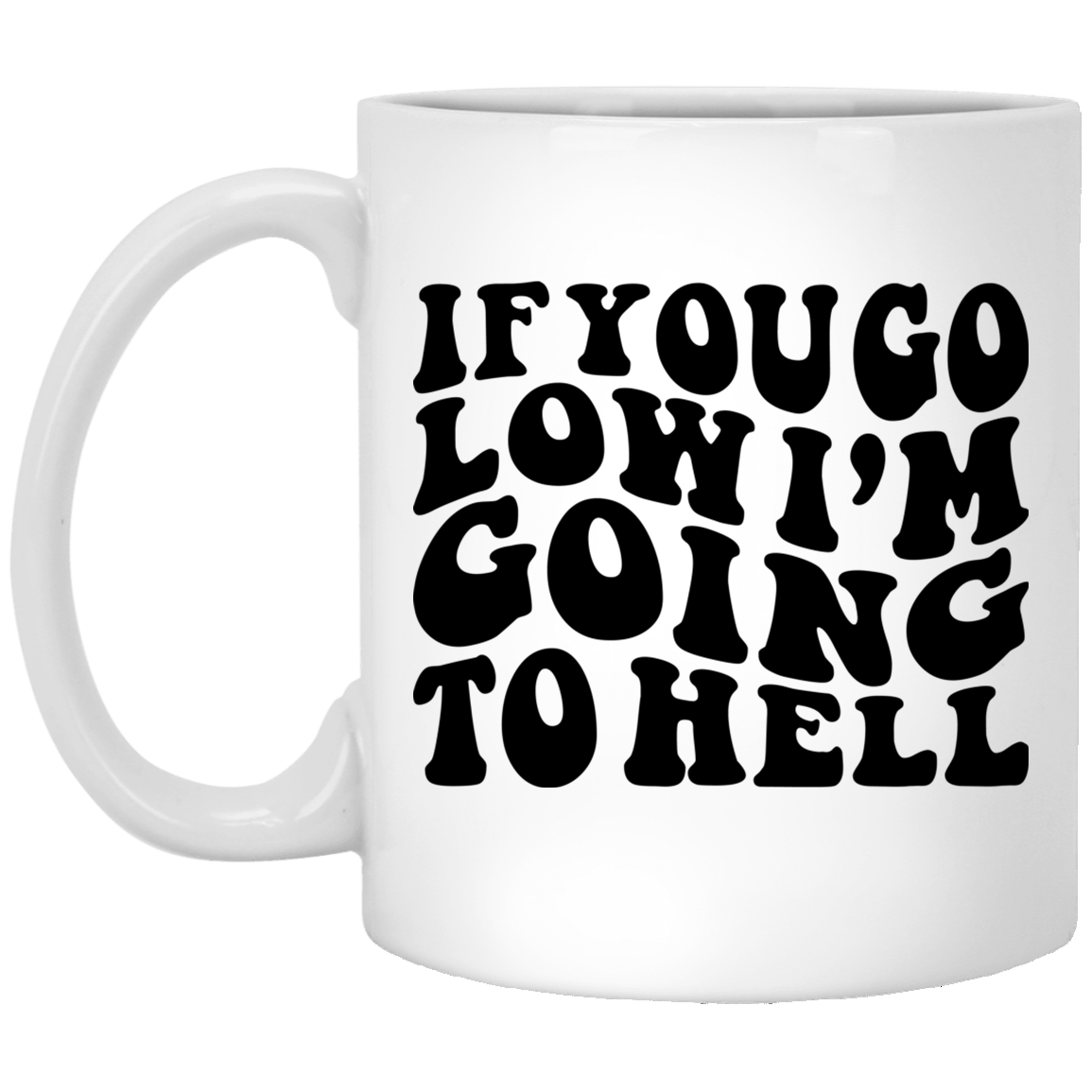 Go Low 11 oz. White Mug