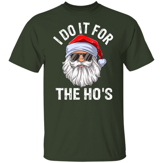 Do It For The Ho's Unisex Tee