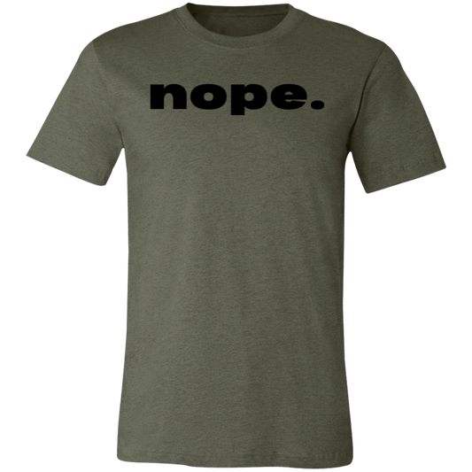 Nope Unisex BC Tee