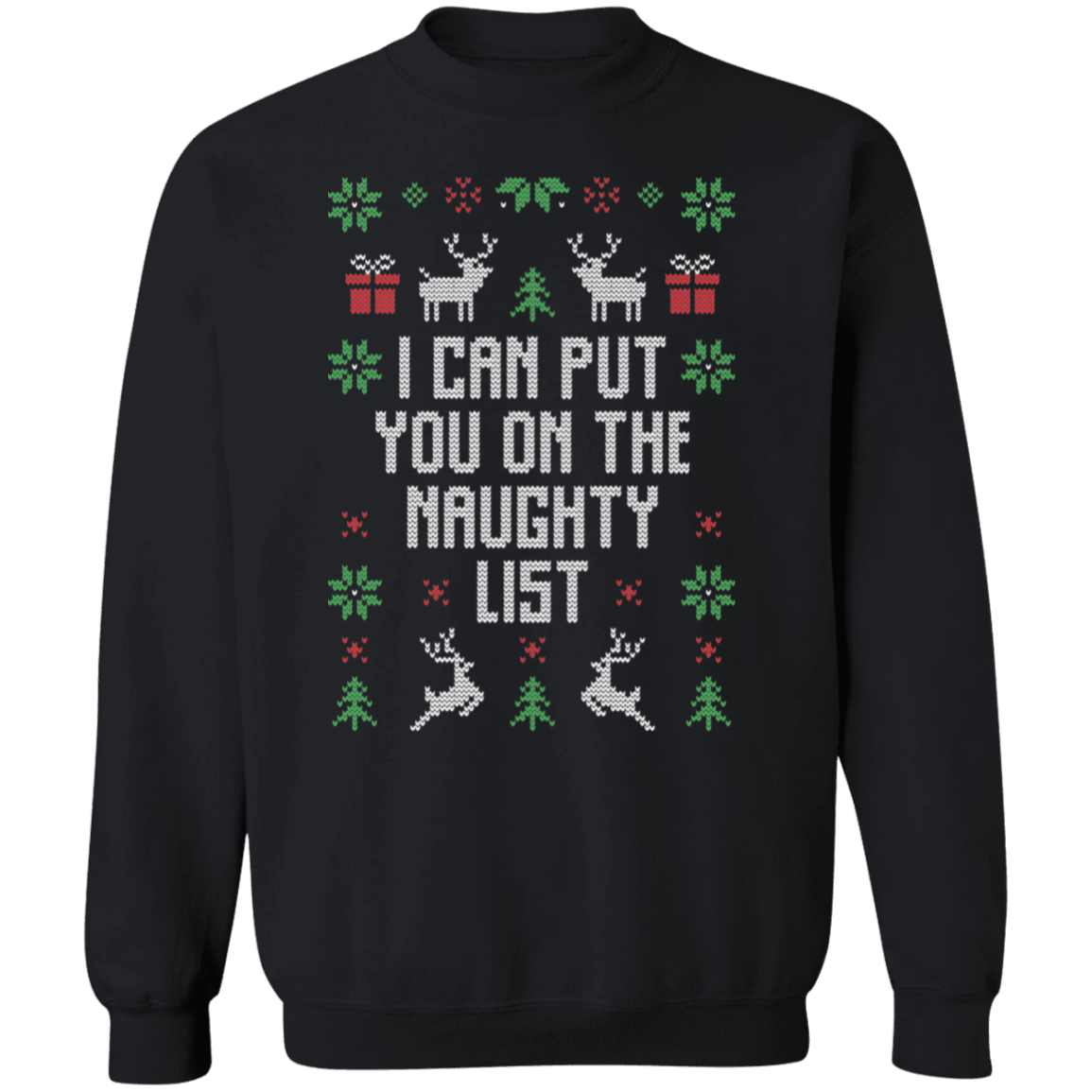 Naughty List Ugly Sweatshirt