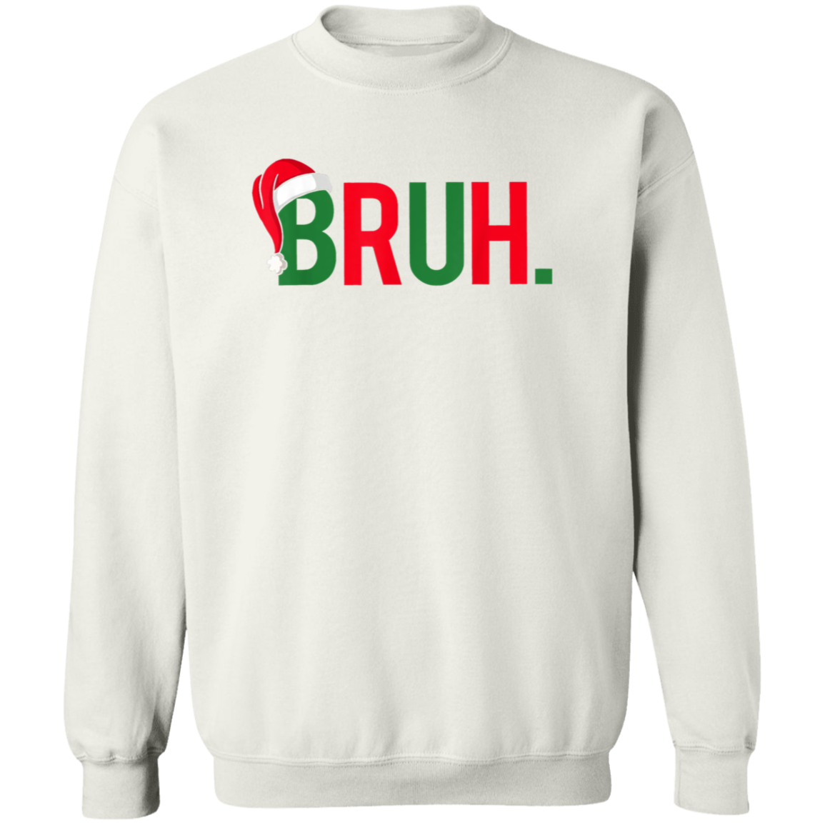 Bruh Christmas Unisex Pullover Sweatshirt